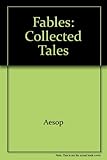 Collected tales from Aesop's fables