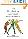 Deep Ecology Movement: An Introductory Anthology (Io ; No. 50)