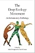Deep Ecology Movement: An Introductory Anthology (Io ; No. 50)