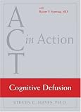 Act in Action: Cognitive Defusion (Professional Professional)