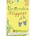 Dragonskin Slippers