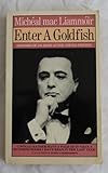 Enter a goldfish : memoirs of an Irish actor, young and old