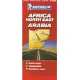 Michelin Africa North East and Arabia Michelin Afrique Nord-Est Arabie (Michelin Maps) by Michelin Travel Publications