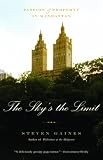 The Skys the Limit: Passion and Property in Manhattan