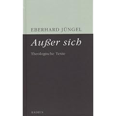 Au�er sich: Theologische Texte