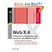 Web X.0: Erfolgreiches Webdesign und professionelle Webkonzepte. Gestaltungsstrategien, Styleguides und Layouts f�r station�re und mobile Medien (X.media.press)