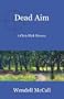 Dead Aim (Chris Klick Mysteries)