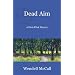 Dead Aim (Chris Klick Mysteries)