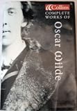 Complete Works of Oscar Wilde