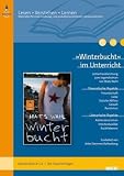 Produkt-Bild: &raquo;Winterbucht&laquo; im Unterricht: Lehrerhandreichnung zum Jugendroman von Mats Wahl. Klassenstufe 8-10, mit Kopiervorlagen