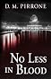 No Less in Blood (Five Star Mystery Series)