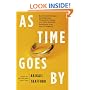 As Time Goes By: Boomerang Marriages, Serial Spouses, Throwback Couples, and Other Romantic Adventures in an Age of Longevity