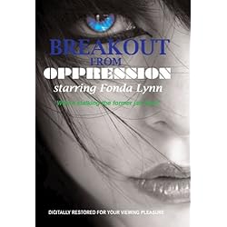Breakout from Oppression