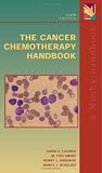The Cancer Chemotherapy Handbook (Mosby s Cancer Chemotherapy Hadbook)