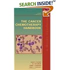 Click here to buy The Cancer Chemotherapy Handbook (6th Edition) by  David S. Fischer, Henry J. Durivage, M. Tish Knobf, and Nancy Beaulieu.