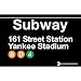 New York City Subway Yankee Stadium Metal Sign - 11x17