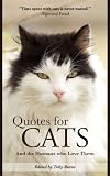 Quotes for Cats: And the Humans Who Love Them