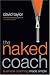 The Naked Coach: Business Coaching Made Simple