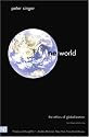 One World: The Ethics of Globalization, Second Edition (The Terry Lectures Series)
