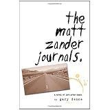 The Matt Zander Journals ~ Gary Denne