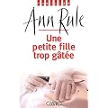 Une petite fille trop g�t�e