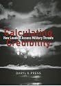 Calculating Credibility: How Leaders Assess Military Threats (Cornell Studies in Security Affairs)