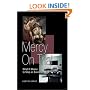 Mercy on Trial: What It Means to Stop an Execution