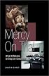 Mercy on Trial: What It Means to Stop an Execution