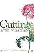 Cuttings: A Year in the Garden with Christopher Lloyd (Pimlico)
