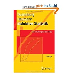 Induktive Statistik: Eine Einf�hrung mit R und SPSS (Springer-Lehrbuch)