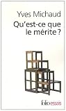 Qu'est-ce que le mérite ?