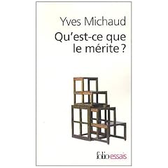 Qu'est-ce que le m�rite ?