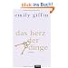 Das Herz der Dinge: Roman