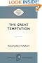 The Great Temptation