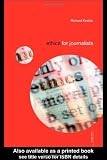 Ethics for Journalists (Media Skills)