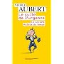 Le culte de l'urgence : La soci�t� malade du temps
