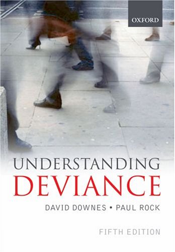 City Travel Guides Discounted  Books : Understanding Deviance: A Guide to the Sociology of Crime and Rule-breaking