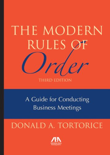 The Modern Rules of Order, Third Edition (Modern Rules of Order)