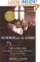 Summer for the Gods: The Scopes Trial and America's Continuing Debate Over Science and Religion