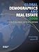 Book Global Demographics 2008: Shaping Real Estate's Future