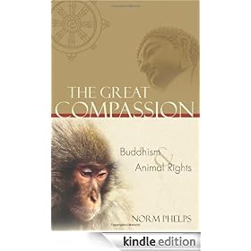 The Great Compassion: Buddhism and Animal Rights