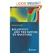 Relativity and the Nature of Spacetime (The Frontiers Collection)