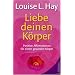 A tribute to Louise L. Hay - eine Auswahl ihrer besten Werke