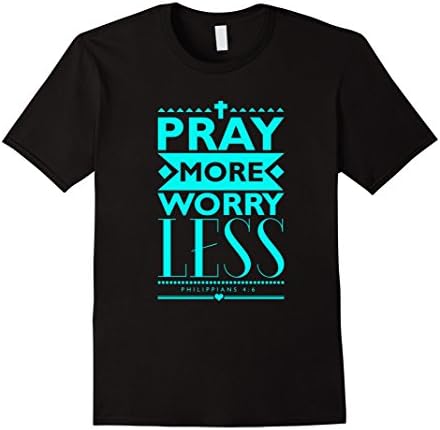Men's Pray More Worry Less T-Shirt XL Black