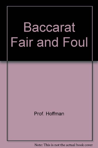 baccarat fair and foul