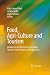Food, Agri-Culture and Tourism: Linking Local Gastronomy and Rural Tourism: Interdisciplinary Perspectives (English, German and Italian Edition)