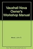Vauxhall Nova owners workshop manual