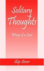 Solitary Thoughts: Wings of a Love