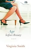 Age before Beauty (Sister-to-Sister, Book 2)
