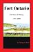 Fort Ontario: 250 Years of History, 1755-2005